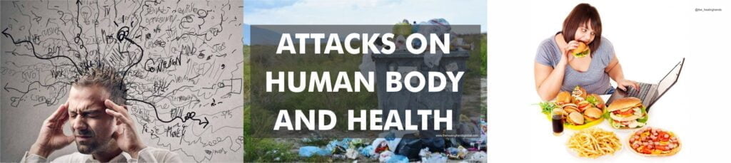 Attacks on human body