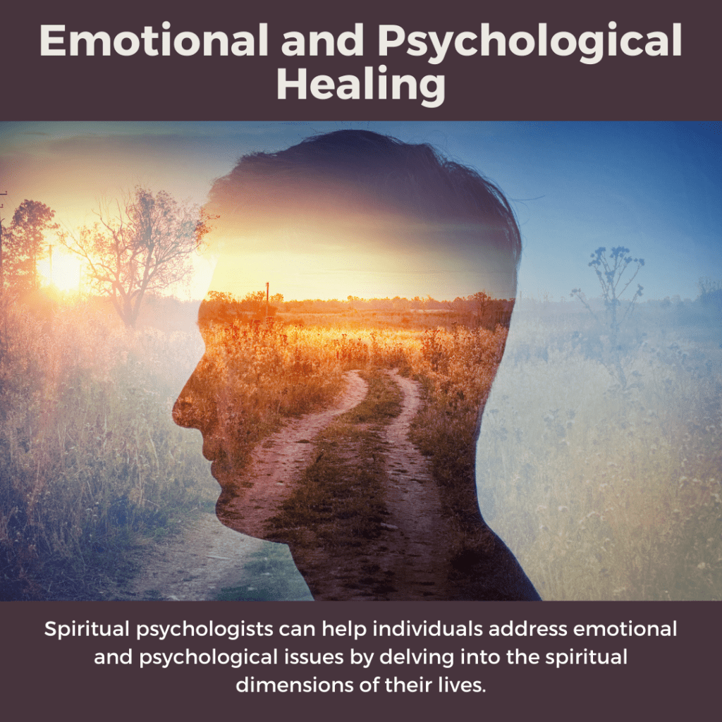 Emotional and psychological healing